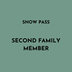 Picture of 2026/27 Snow Pass Second Family Member