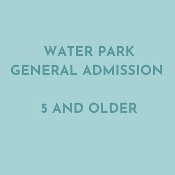 Picture of Water Park | General Admission | Ages 5 and older