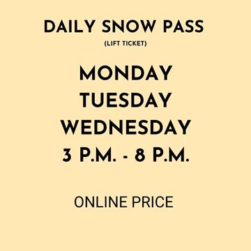 Picture of Monday - Wednesday 3PM - 8PM  | Daily Snow Pass