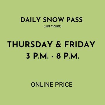 Picture of Thursday & Friday  3PM - 8PM | Daily Snow Pass