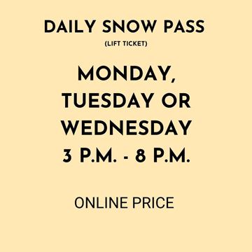 Picture of Monday, Tuesday or Wednesday 3PM - 8PM