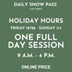 Picture of HOLIDAY HOURS | FULL DAY 9AM - 4PM | Daily Snow Pass