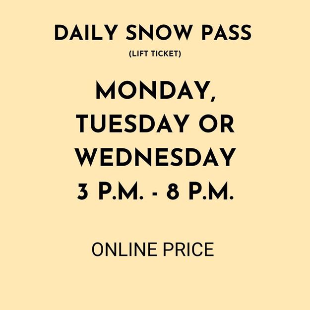 Picture of Monday, Tuesday or Wednesday 3PM - 8PM